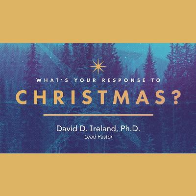 What's Your Response to Christmas