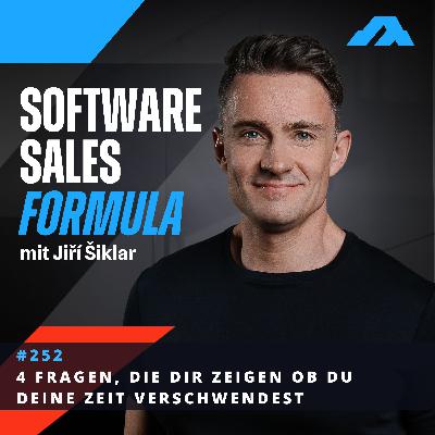 #252 - Warum 90% deiner Deals niemals closen werden