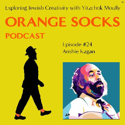 Ep. 24 - Pushing Boundaries in Jewish Art w/Anshie Kagan Ep. 24 - Pushing Boundaries in Jewish Art w/Anshie Kagan