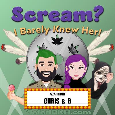 Scream? I Barely Knew Her!