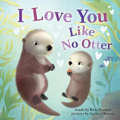 EP 17 英文绘本: I Love You Like No Otter EP 17 英文绘本: I Love You Like No Otter