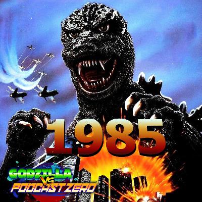 E24 - Godzilla (1985) - Brandon Bird