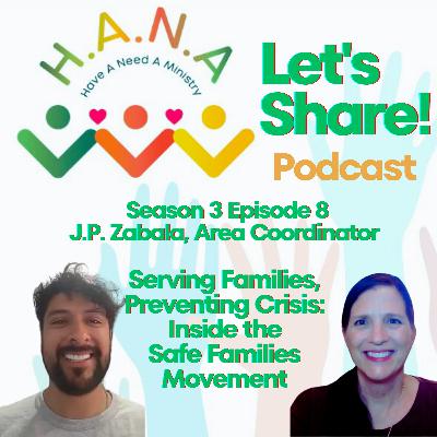 Serving Families, Preventing Crisis: Inside the Safe Families Movement Serving Families, Preventing Crisis: Inside the Safe Families Movement