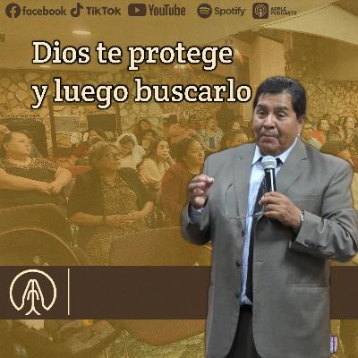 Dios te protege y luego búscalo con Pastor Daniel Cid