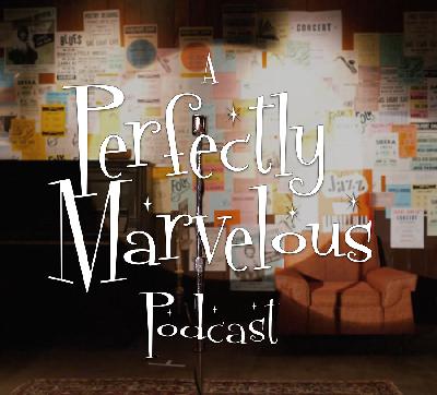 A Perfectly Marvelous Teaser