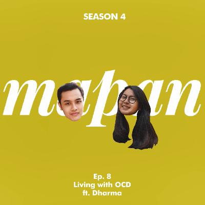 S4. Episode 8: Living with OCD ft. Dharma