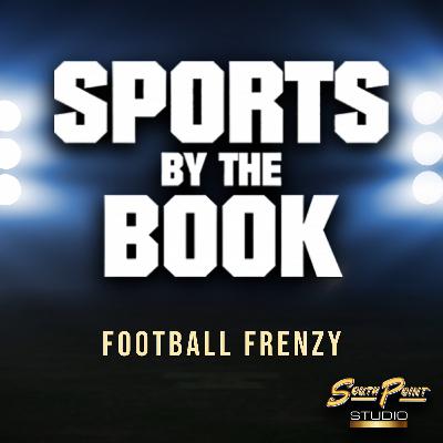Episode 685: WEEK 4 COLLEGE FOOTBALL, WEEK 3 NFL | SBTB: FOOTBALL FRENZY