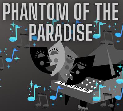 Episode 21: Phantom of the Paradise