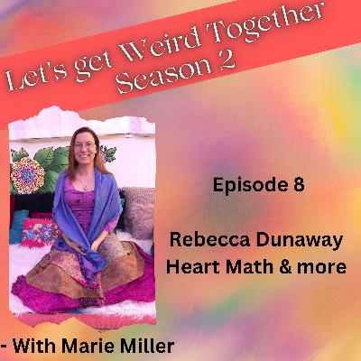 Rebecca Dunaway - Heart Math and More