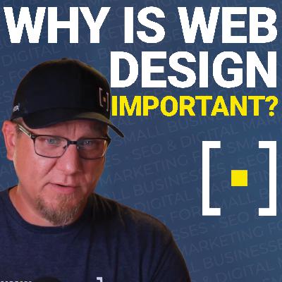 Why Is Web Design Important?