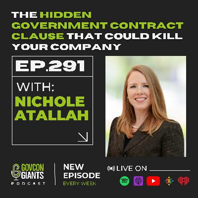 291: Government Contract Trap: Why ‘Up to 49%’ Means ZERO Work for You with Nichole Atallah