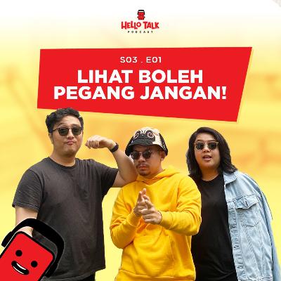 Lihat Boleh Pegang Jangan!