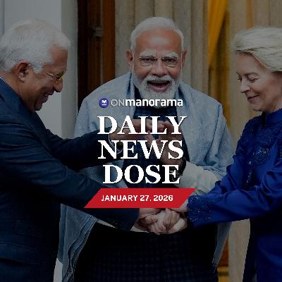 What India-EU deal means for exports, jobs, and consumers | Top News of Jan 26, 2025