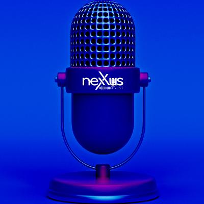 Nexxus Cast - Episódio 11 com Giovani Grazoli