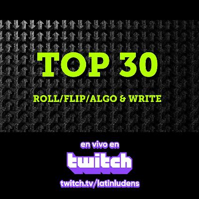 TOP 30 - Los Mejores Juegos de Roll/Flip/Algo & Write TOP 30 - Los Mejores Juegos de Roll/Flip/Algo & Write