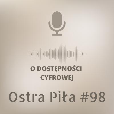 O dostępności cyfrowej O dostępności cyfrowej