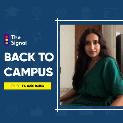 Back To Campus With Aditi Balbir Back To Campus With Aditi Balbir