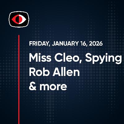 Miss Cleo, Whisperpair, Fortisiem, REDVDS, Google, Spying, Rob Allen and More... - Rob Allen - SWN #547 Miss Cleo, Whisperpair, Fortisiem, REDVDS, Google, Spying, Rob Allen and More... - Rob Allen - SWN #547