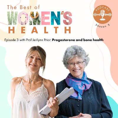 5.3 Professor Jerilynn C Prior - Progesterone and bone health