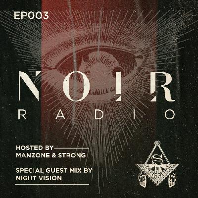 NOIR RADIO EPISODE 003