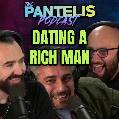 #277 - Dating A Rich Man