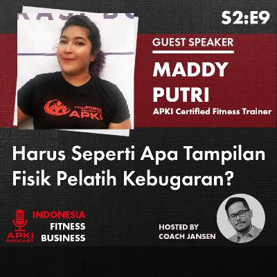 S2:E9 Harus Seperti Apa Tampilan Fisik Pelatih Kebugaran?