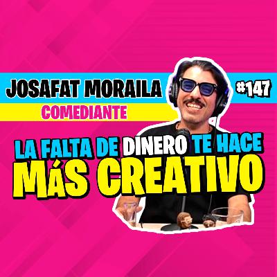 ►#147 - Josafat Moraila - De Asesor del Gobernador de Sinaloa a COMEDIANTE 🤡