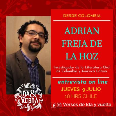 Capítulo 3 Versos de Ida y vuelta - Con Adrián Frejas hablando sobre ritmos colombianos y poesía popular. Capítulo 3 Versos de Ida y vuelta - Con Adrián Frejas hablando sobre ritmos colombianos y poesía popular.