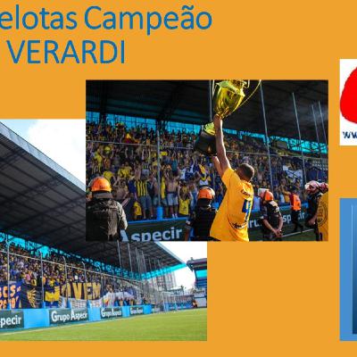 Especial Pelotas Campeão Copa Seu Verardi