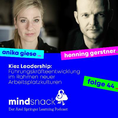 #44 - Anika Giese & Henning Gerstner: Kiez Leadership