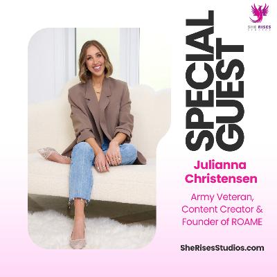 #339 - Julianna Christensen (Content Creator & Founder of ROAME)