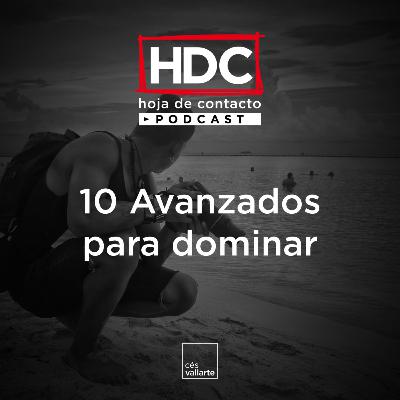 Ep7 10 Avanzados para dominar