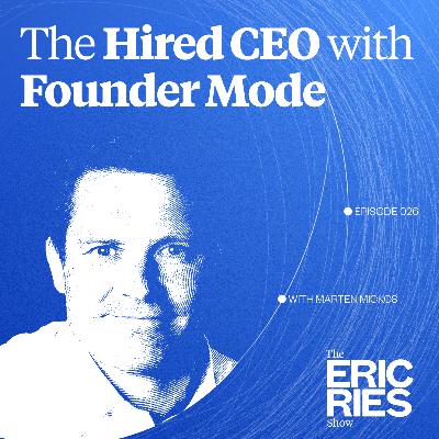 The Hired CEO with Founder Mode | Marten Mickos (MySQL, HackerOne)