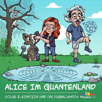 Folge 2: Einstein und das Fußballmatch