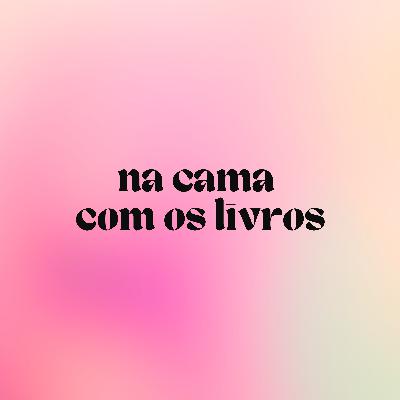 11. Na cama com os livros