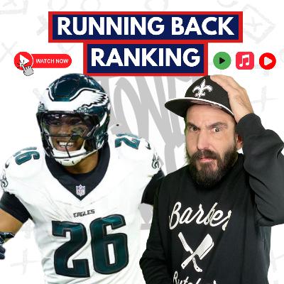 Running Back Ranking - Fantasy Football - [2025] Podcast 518