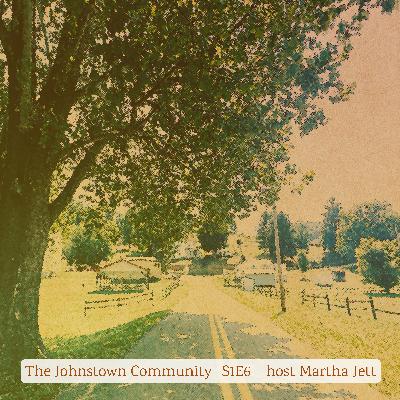 The Community of Johnstown