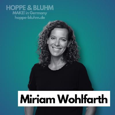 #7 mit Miriam Wohlfarth - Seriengründerin I Fintech I CEO I Autorin I Aufsichtsratsmitglied #7 mit Miriam Wohlfarth - Seriengründerin I Fintech I CEO I Autorin I Aufsichtsratsmitglied