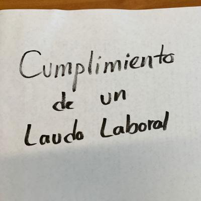 Cumplimiento de Laudo Laboral