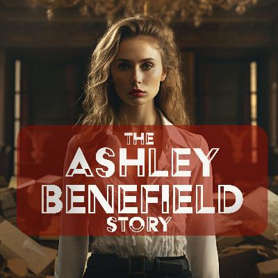 Did Ashley Benefield Over-Play Of The Truth Sink Her Case-WEEK IN REVIEW