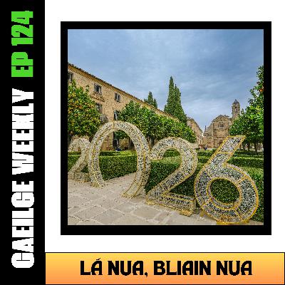 #124: Lá Nua, Bliain Nua (NÍOS SIMPLÍ)