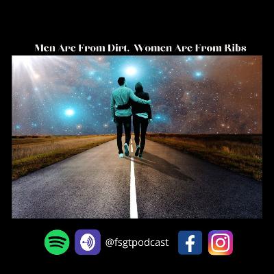 Episode 5: Men are from Dirt, Women are from Ribs
