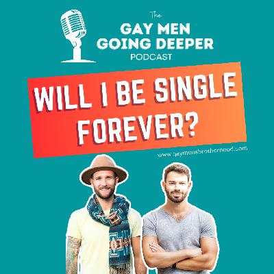 Will I Be Single Forever?