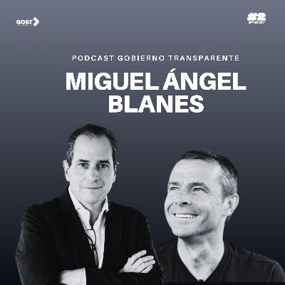 El estado de la transparencia en España con Miguel Ángel Blanes