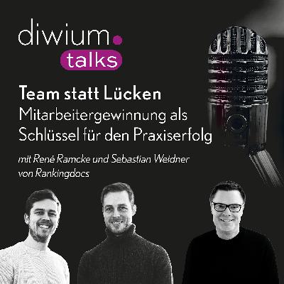 Team statt Lücken – Mitarbeitergewinnung als Schlüssel für den Praxiserfolg