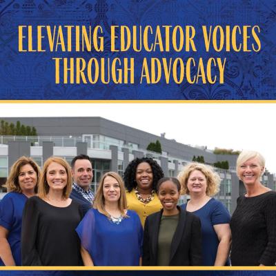 Elevating Educator Voices Through Advocacy