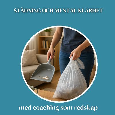 Städning och mental klarhet