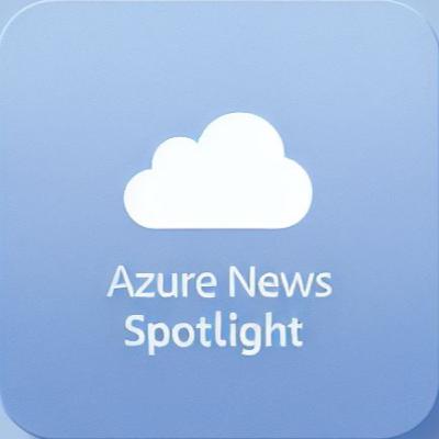 Azure's December Deep Dive: AI, Kubernetes, and Database Innovations