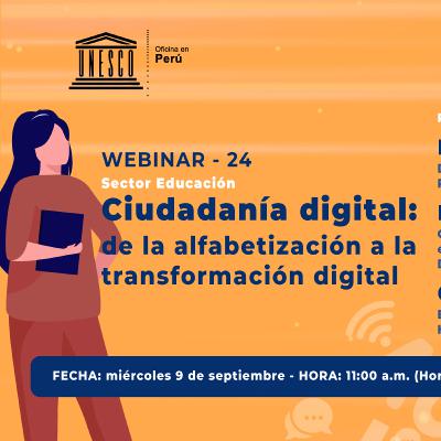 Webinar 24: Ciudadanía digital: de la alfabetización a la transformación digital