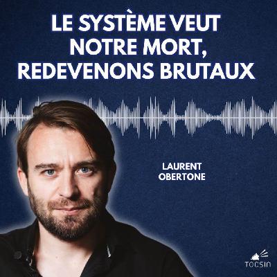 La Matinale 05/11 : le nouveau roman brutal de Laurent Obertone